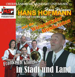 Zur CD "Fränkisch klingt´s in  Stadt und Land"